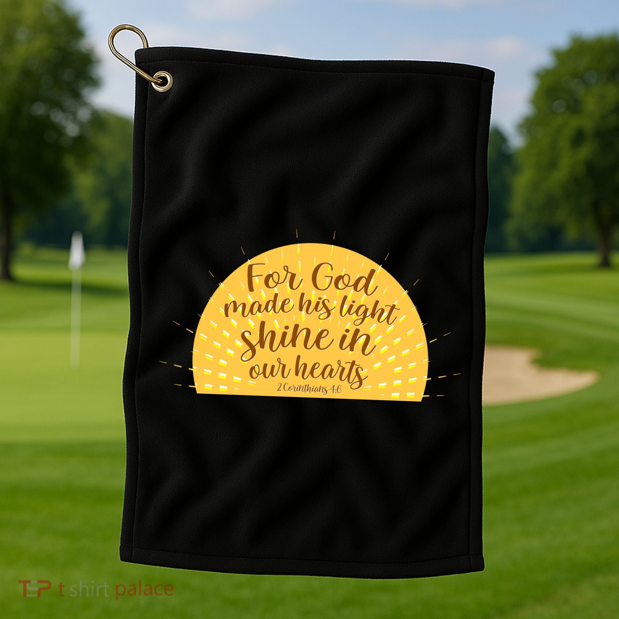 For God Made His Light Shine In Our Hearts 2 Corinthians 4:6 Golf Towel
