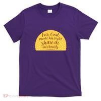 For God Made His Light Shine In Our Hearts 2 Corinthians 4:6 T-Shirt thumb 0