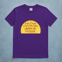 For God Made His Light Shine In Our Hearts 2 Corinthians 4:6 T-Shirt thumb 5
