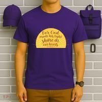 For God Made His Light Shine In Our Hearts 2 Corinthians 4:6 T-Shirt thumb 6