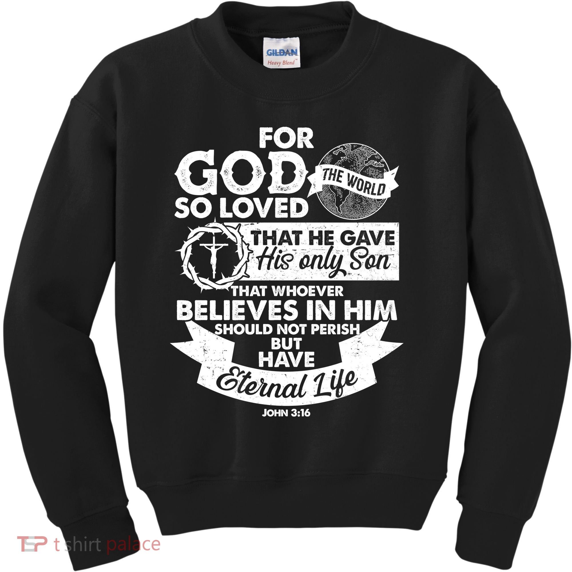 For God So Loved the World John 3:16 Kids Sweatshirt