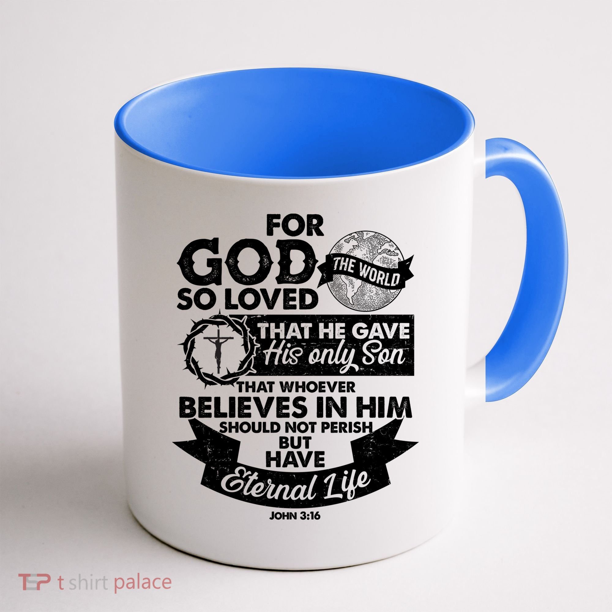 For God So Loved the World John 3:16 Coffee Mug