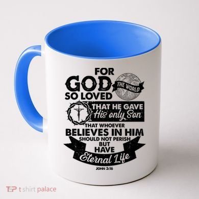 For God So Loved the World John 3:16 Coffee Mug