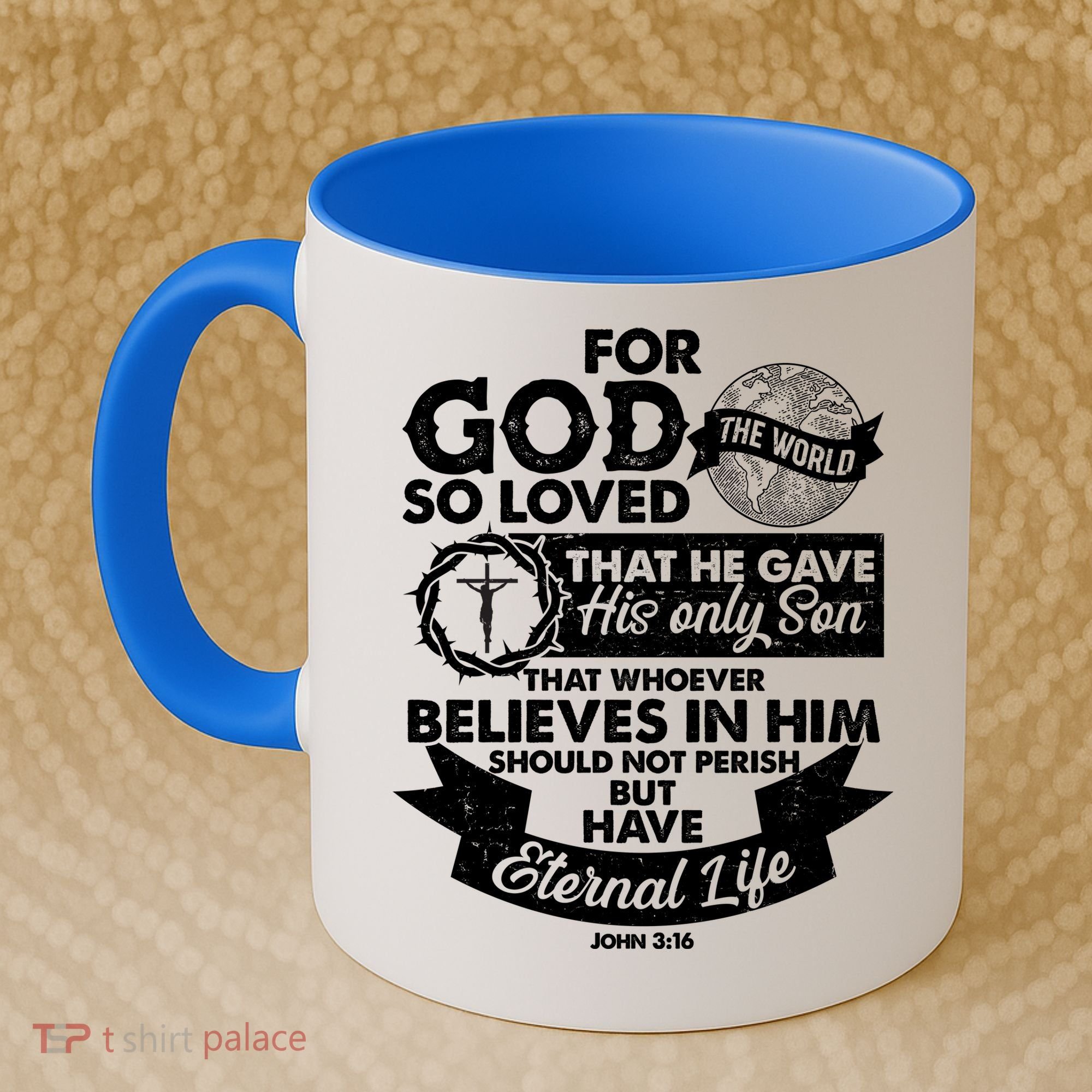 For God So Loved the World John 3:16 Coffee Mug