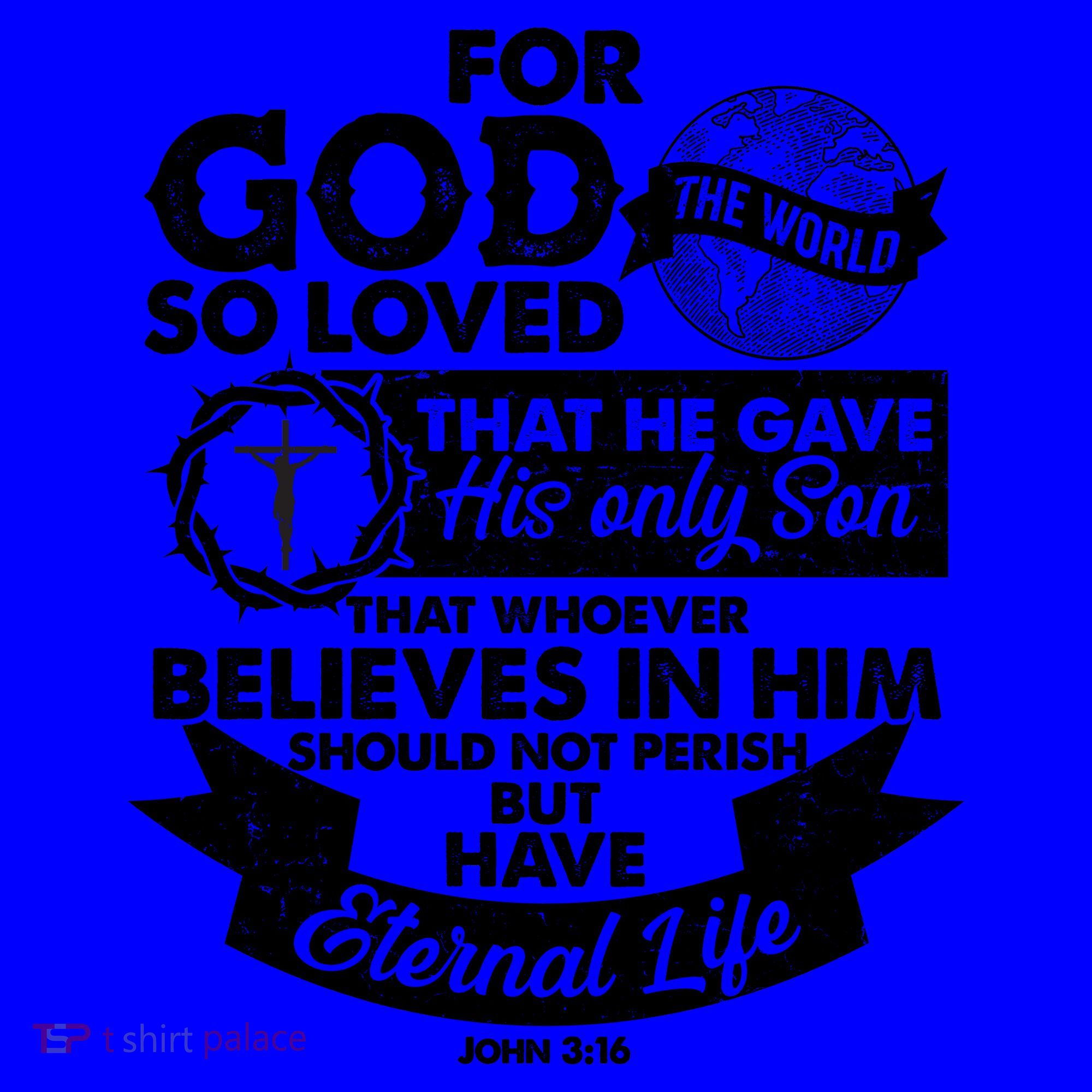 For God So Loved the World John 3:16 Coffee Mug