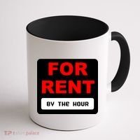 For Rent By The Hour Coffee Mug thumb 1