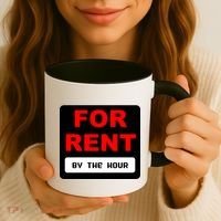 For Rent By The Hour Coffee Mug thumb 3