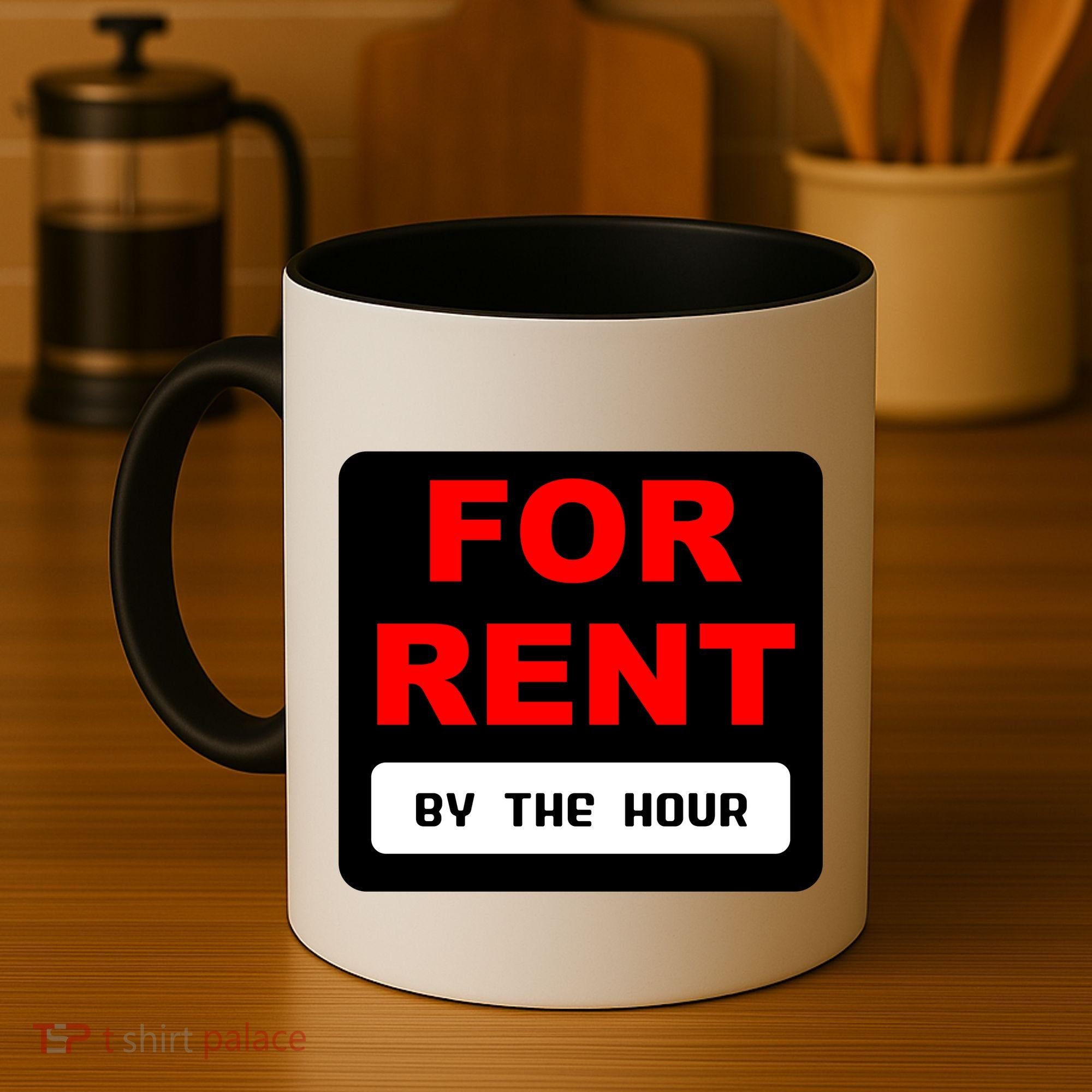 For Rent By The Hour Coffee Mug