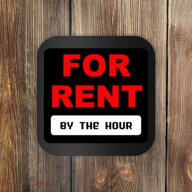 For Rent By The Hour Coaster