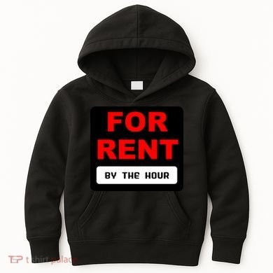 For Rent By The Hour Kids Hoodie