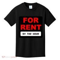 For Rent By The Hour Kids T-Shirt thumb 0