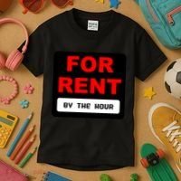 For Rent By The Hour Kids T-Shirt thumb 3