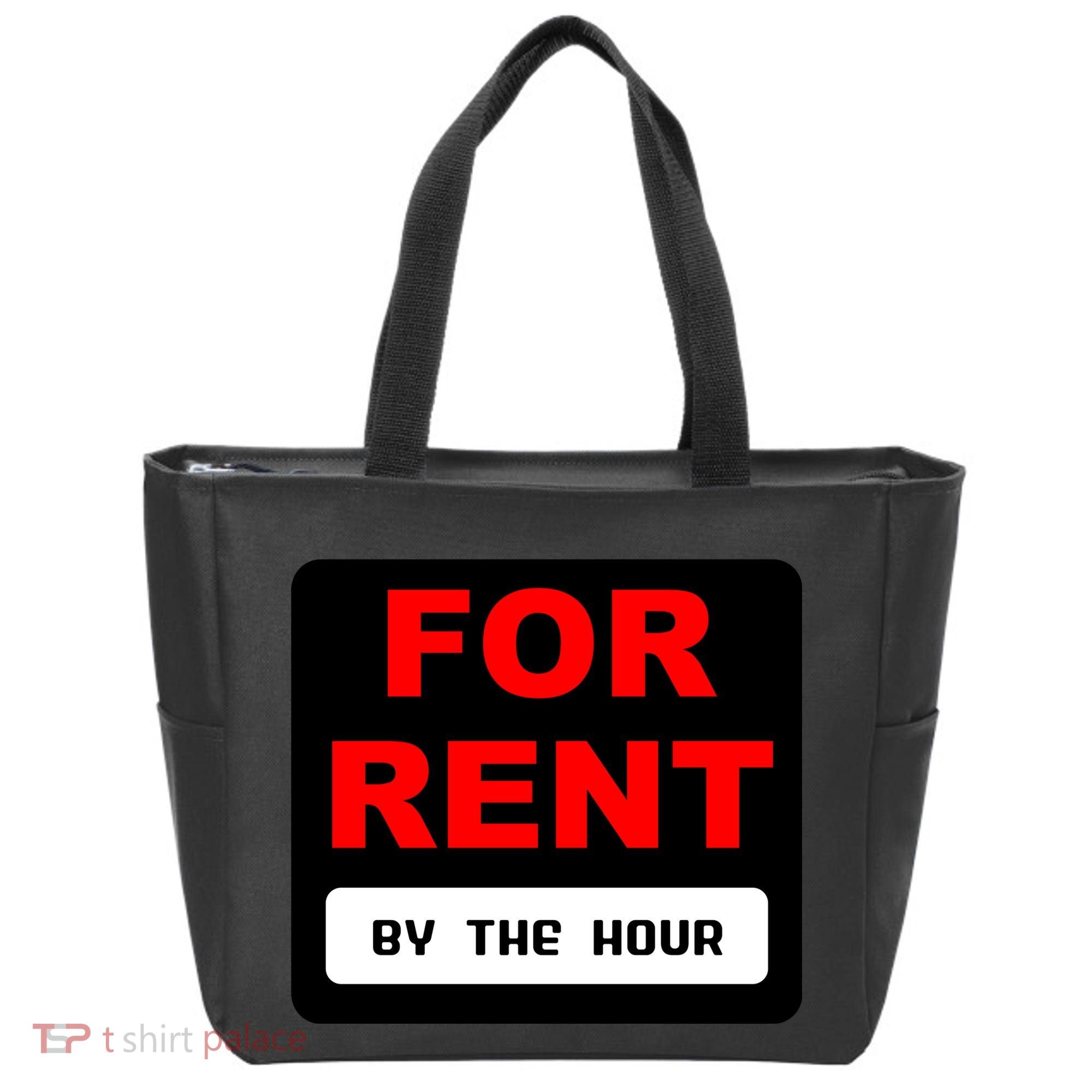 For Rent By The Hour Tote Bag