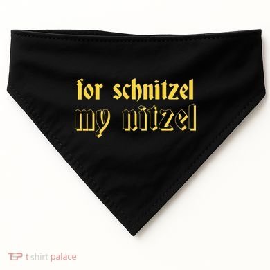 For Schnitzel My Nitzel USA-Made Doggie Bandana