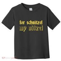 For Schnitzel My Nitzel Toddler T-Shirt thumb 0