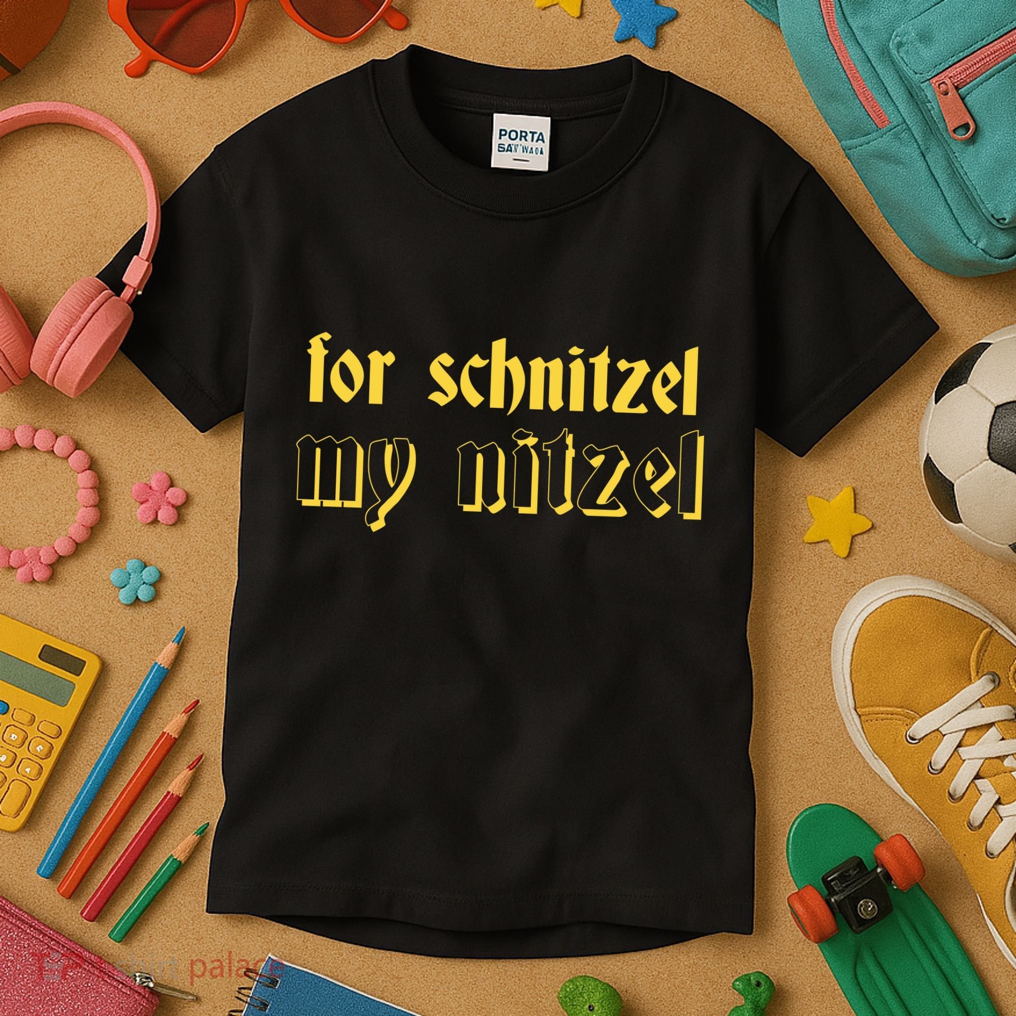 For Schnitzel My Nitzel Kids T-Shirt