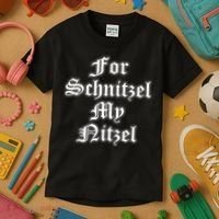 For Schnitzel My Nitzel Funny Oktoberfest Kids T-Shirt thumb 3