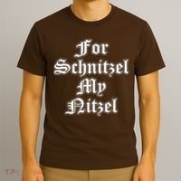 For Schnitzel My Nitzel Funny Oktoberfest T-Shirt thumb 3