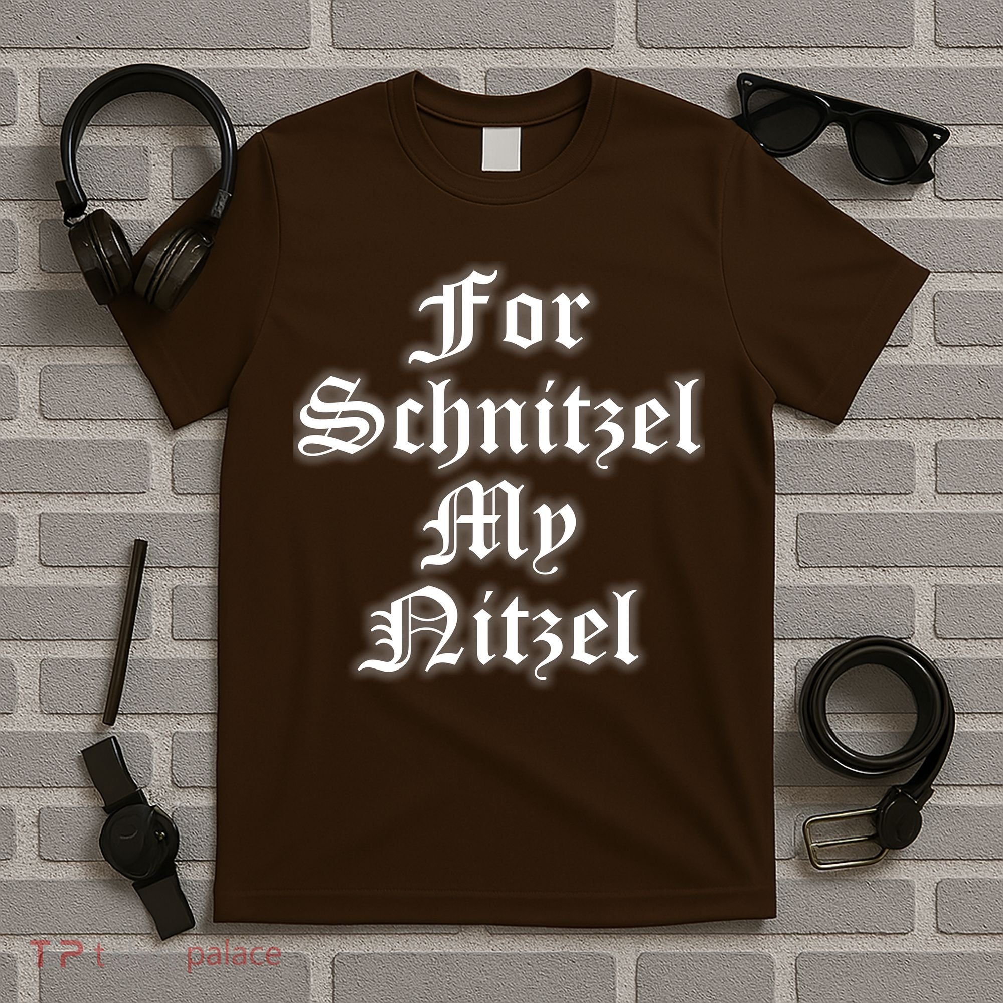 For Schnitzel My Nitzel Funny Oktoberfest T-Shirt