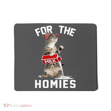 For The Homies Gangsta Cat Mousepad