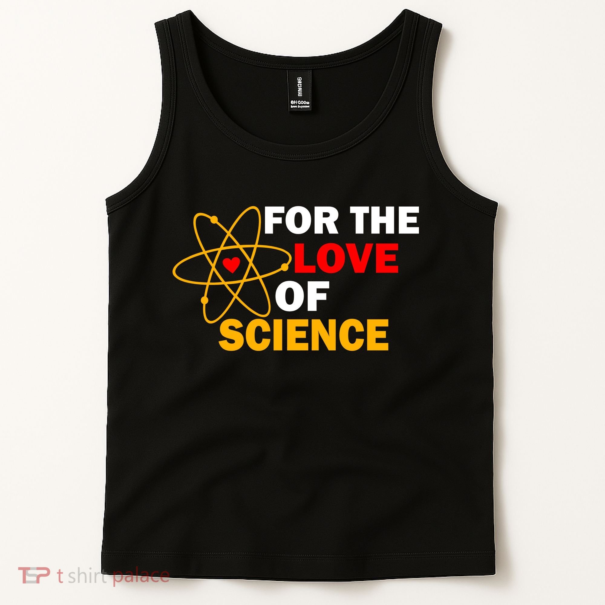 For The Love Of Science Tank Top