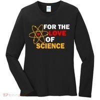 For The Love Of Science Women's Long Sleeve Shirt thumb 0