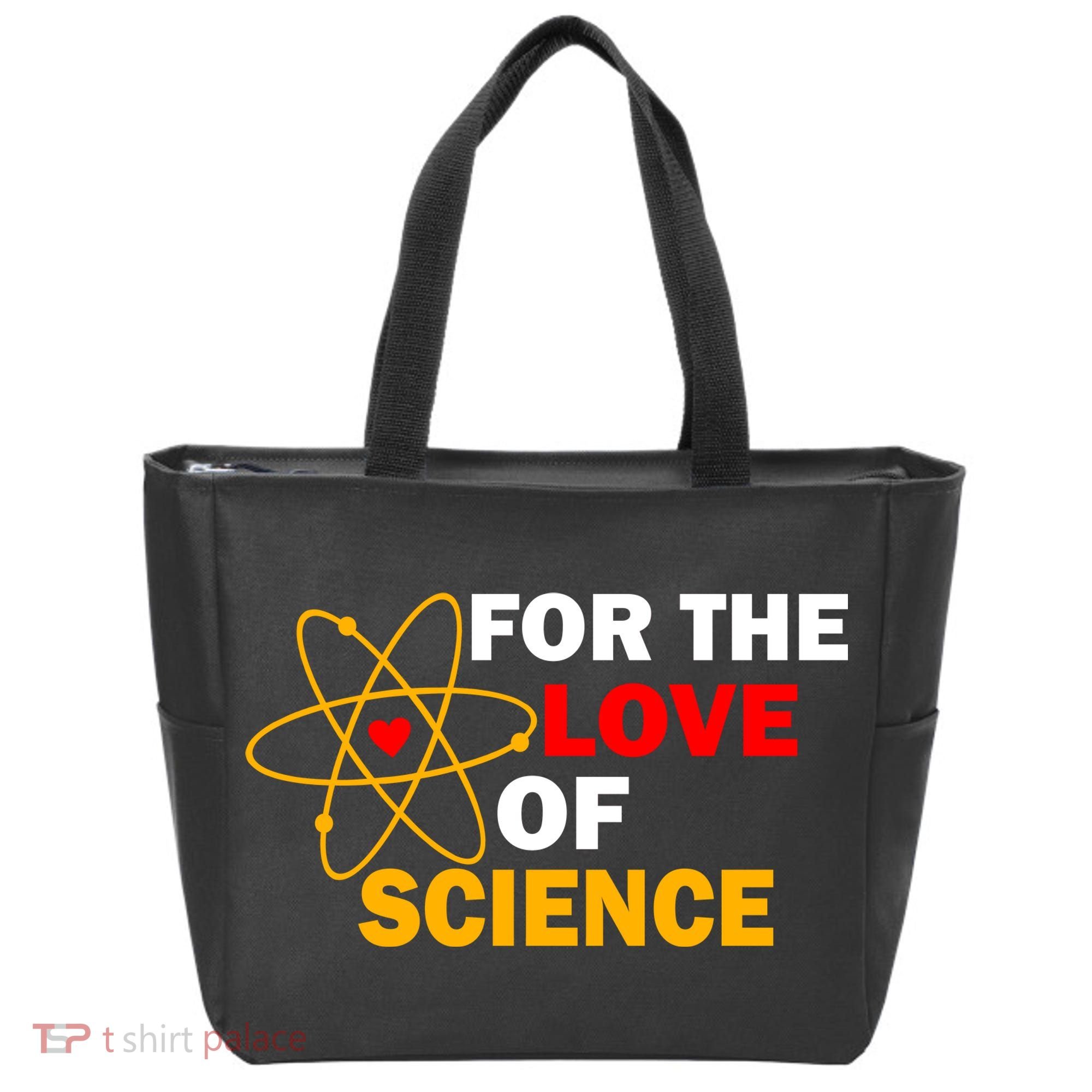 For The Love Of Science Tote Bag