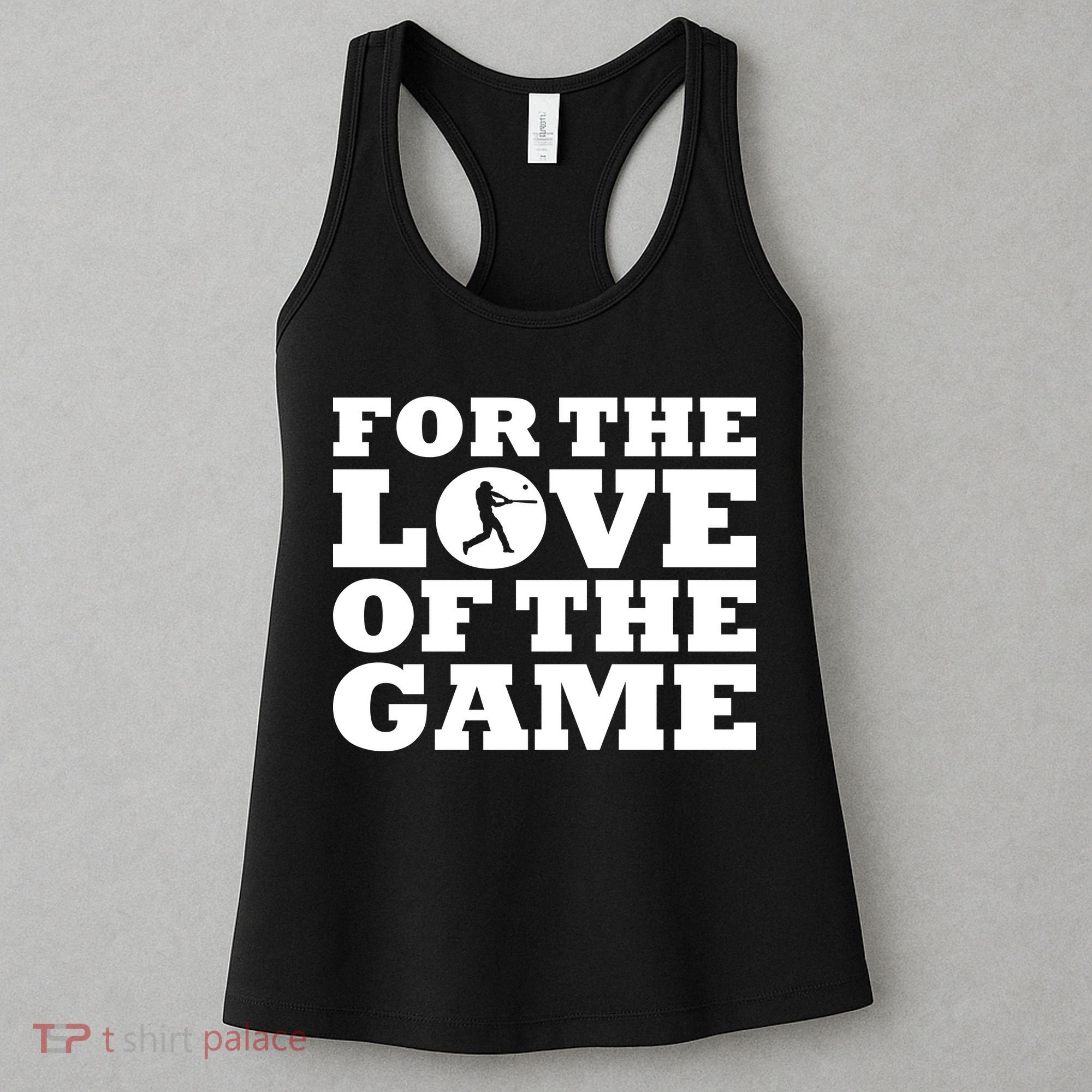 For The Love of the Game Women's Tank Top
