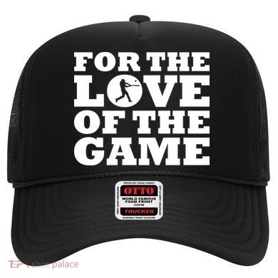 For The Love of the Game Hat