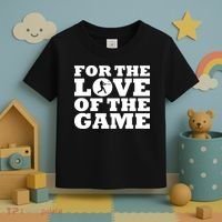 For The Love of the Game Toddler T-Shirt thumb 3
