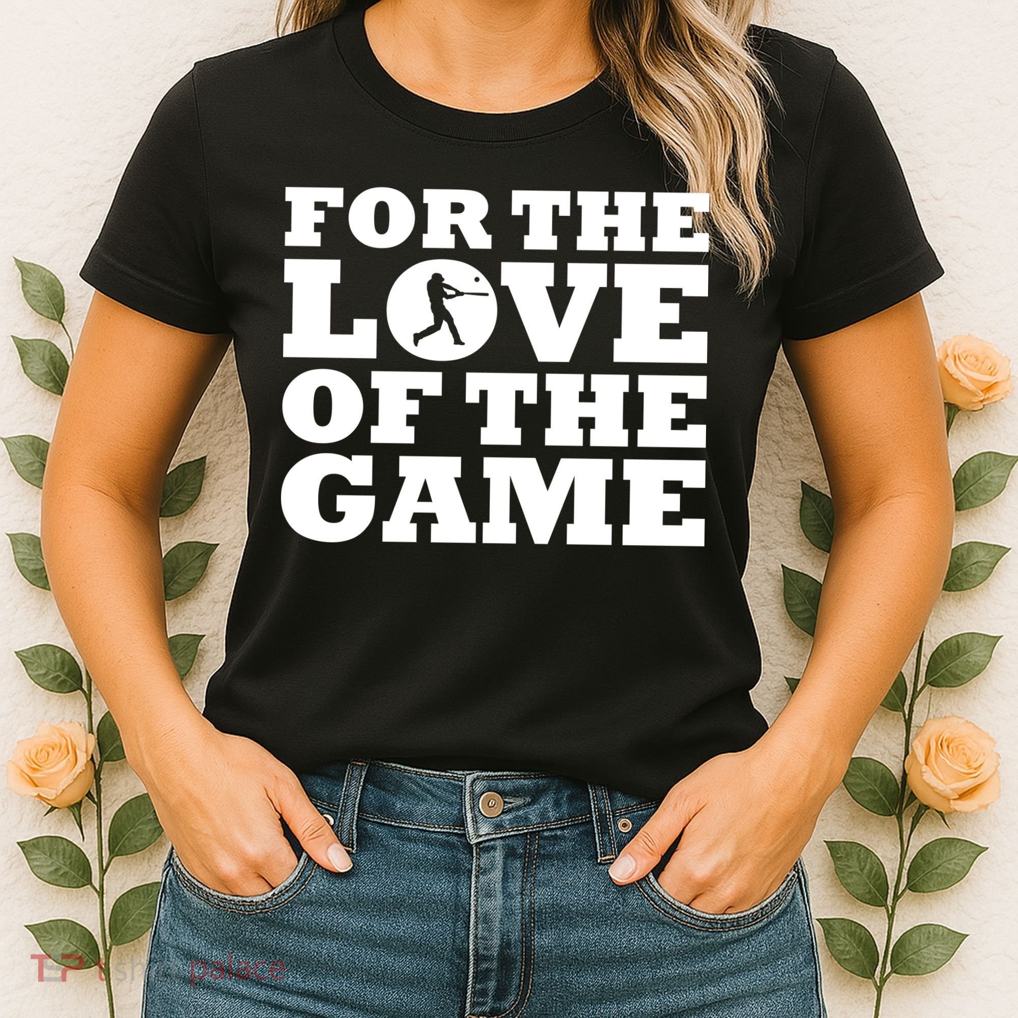 For The Love of the Game Women's T-Shirt