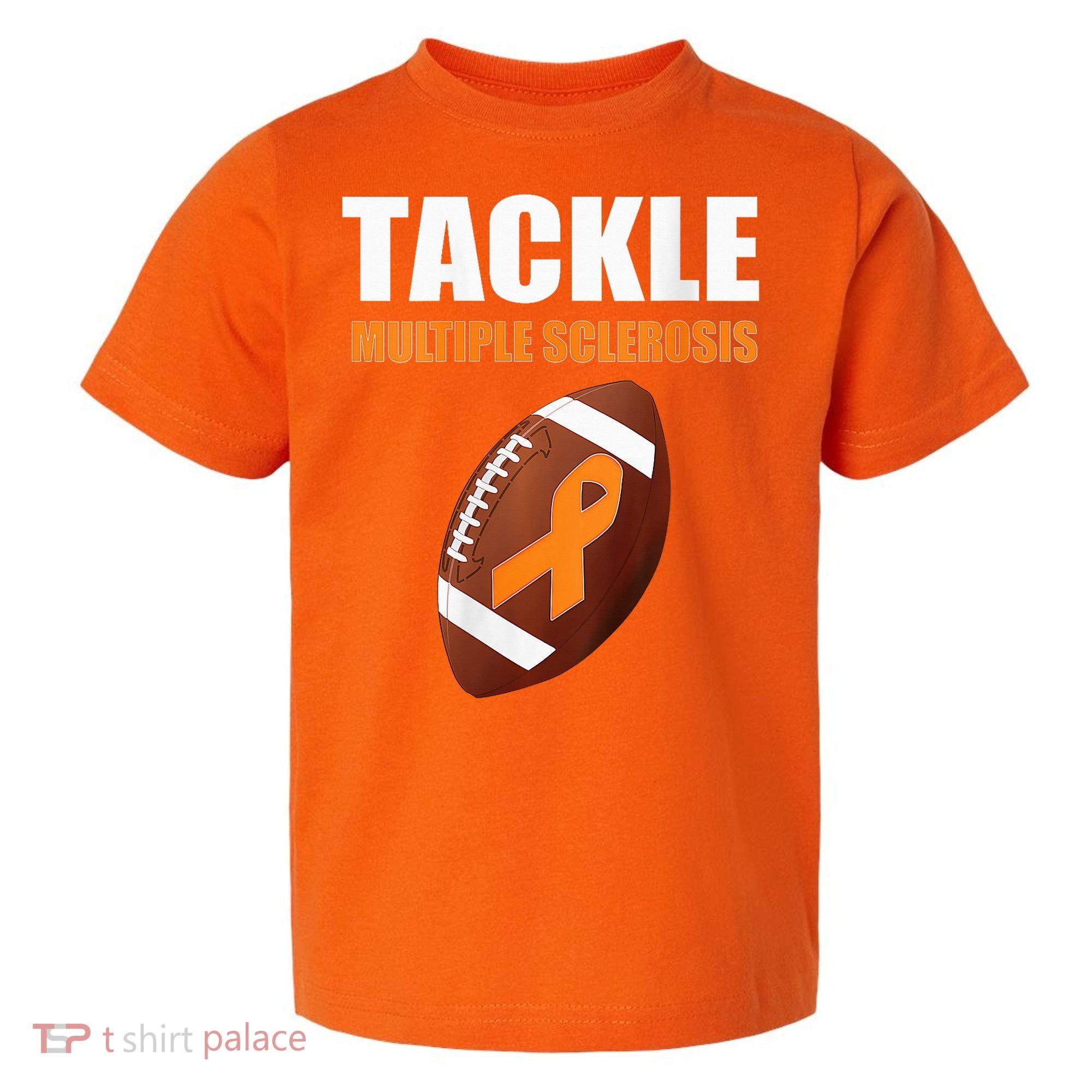Football Orange Ribbon Multiple Sclerosis Awareness Toddler T-Shirt
