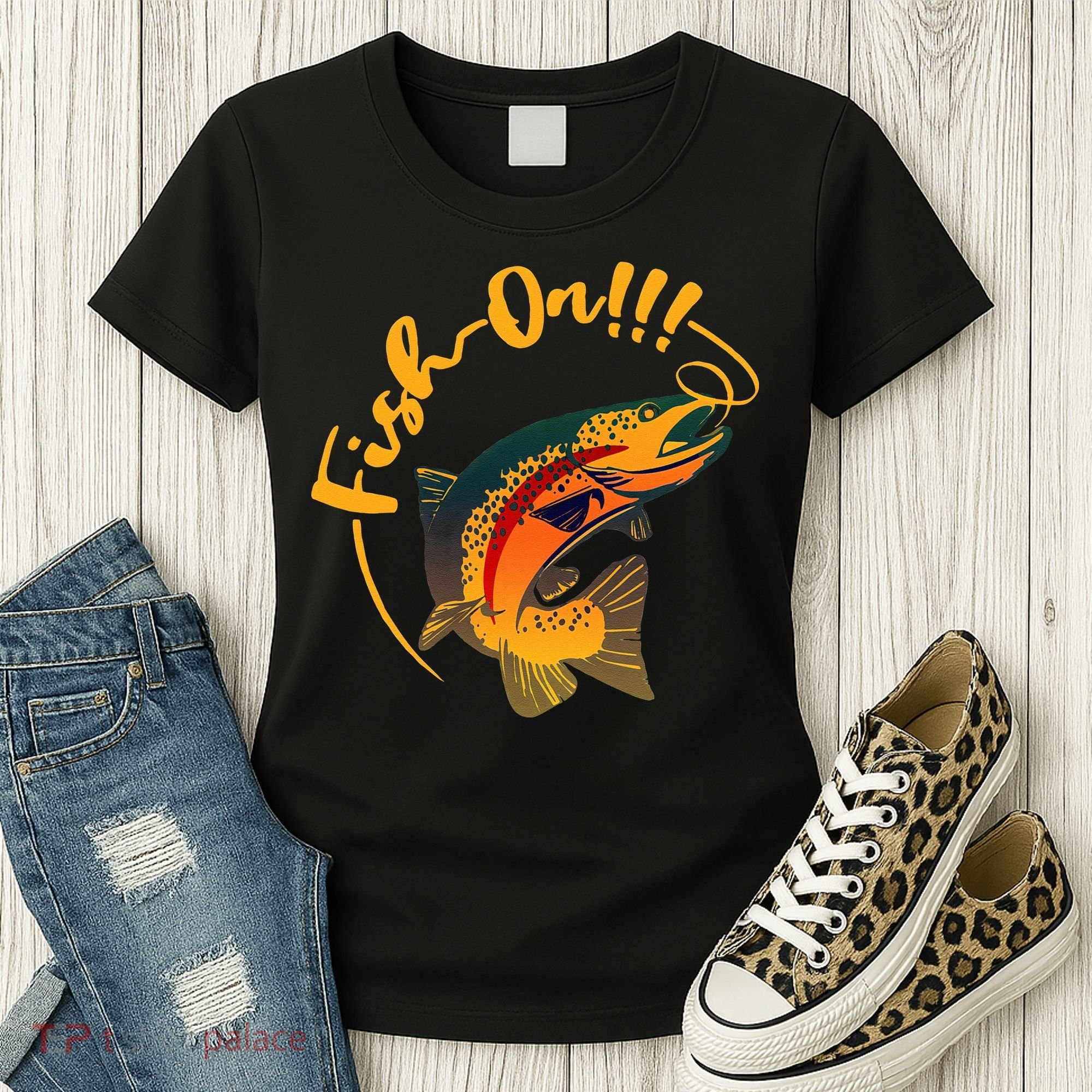 Fish On!!! Rainbow Trout Fishing Women's T-Shirt