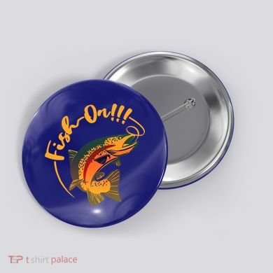 Fish On!!! Rainbow Trout Fishing Funny Gift Button