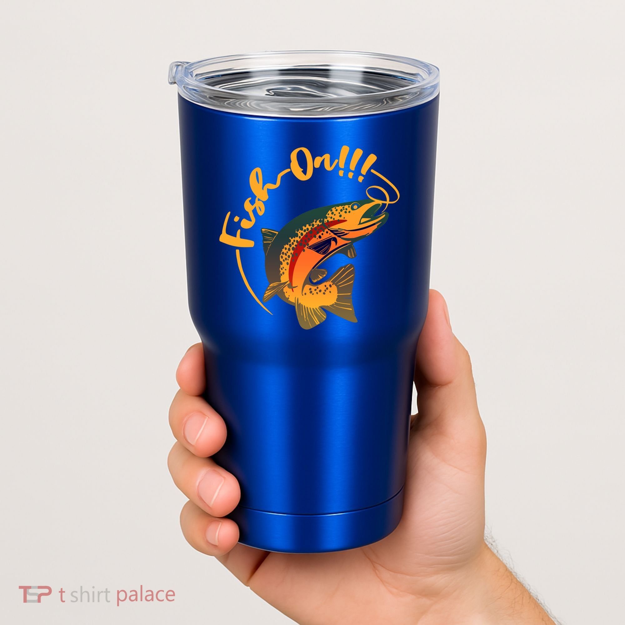 Fish On!!! Rainbow Trout Fishing Funny Gift Tumbler