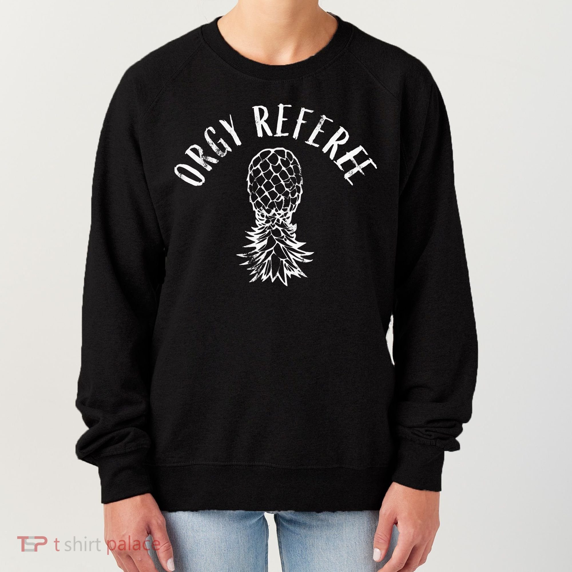 Funny Orgy Referee Upside Down Pineapple Swinger Women's Sweatshirt