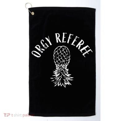 Funny Orgy Referee Upside Down Pineapple Swinger Golf Towel