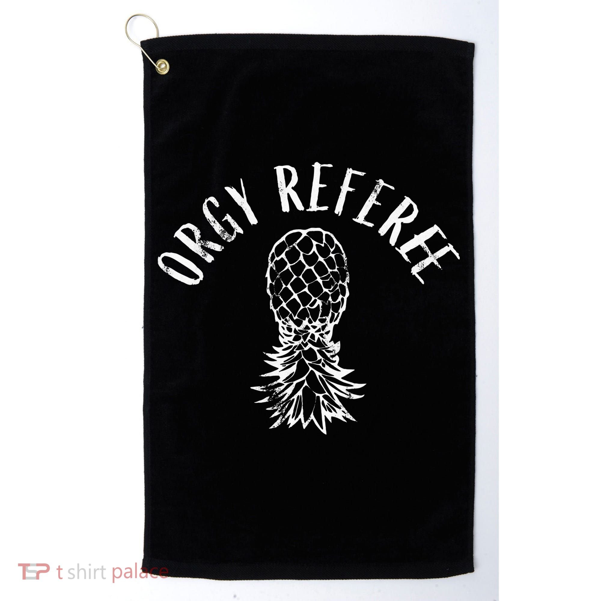 Funny Orgy Referee Upside Down Pineapple Swinger Golf Towel
