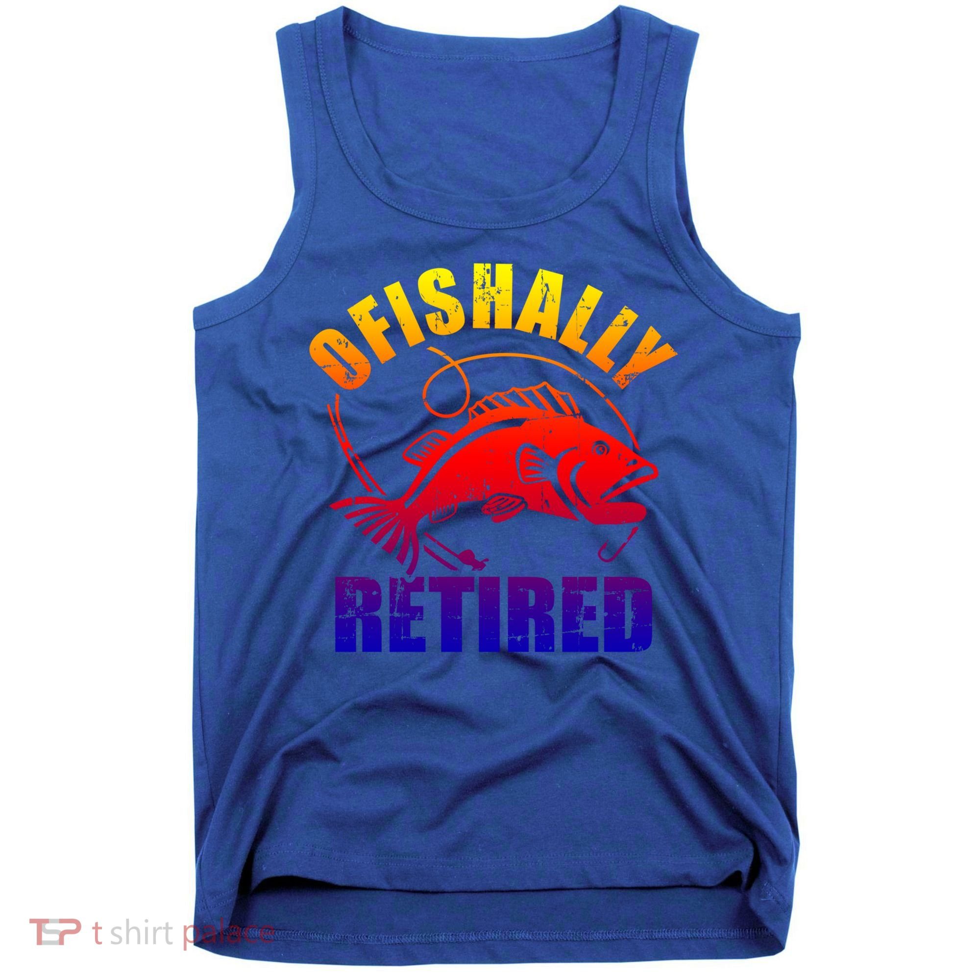 Fishing Ofishally Retired Gift Tank Top