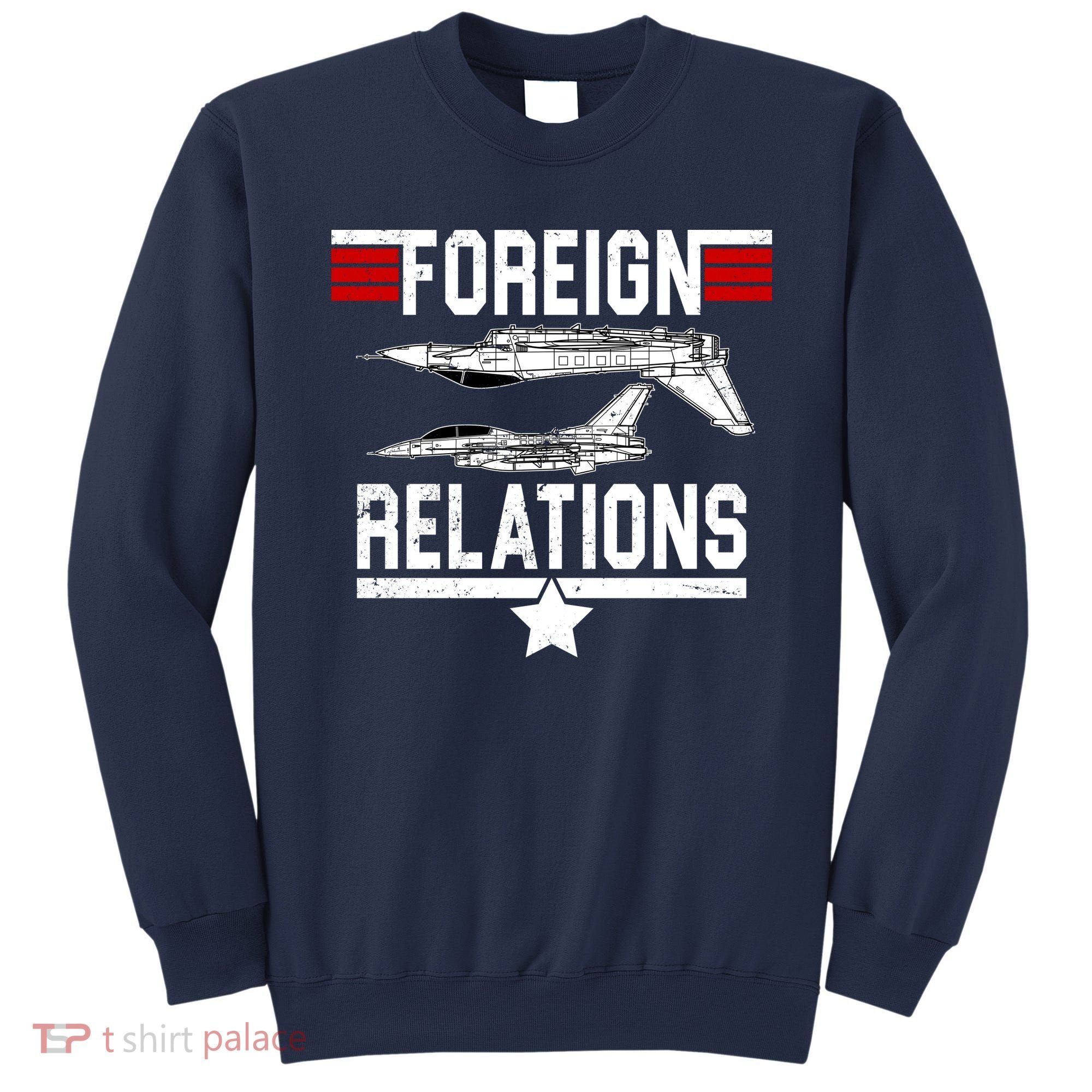Foreign Relations Sweatshirt