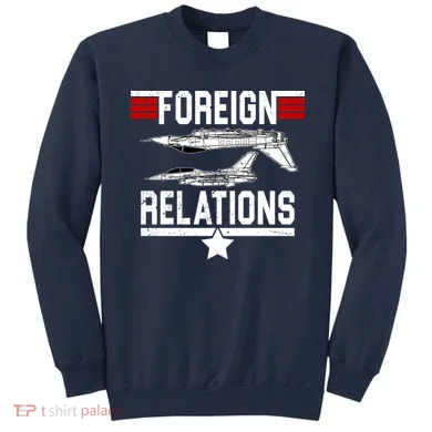 Foreign Relations Sweatshirt