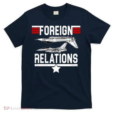 Foreign Relations T-Shirt
