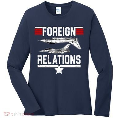 Foreign Relations Women's Long Sleeve Shirt