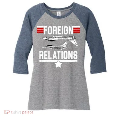 Foreign Relations Women's Tri-Blend 3/4-Sleeve Raglan Shirt