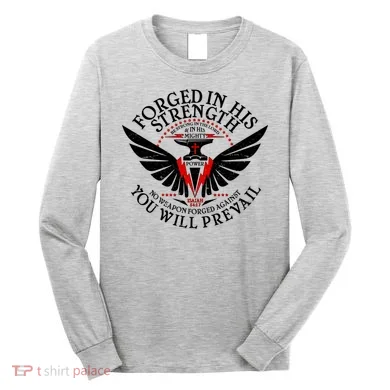Forged In His Strength Long Sleeve Shirt