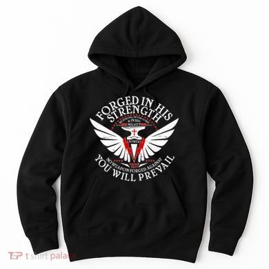 Forged In His Strength Hoodie