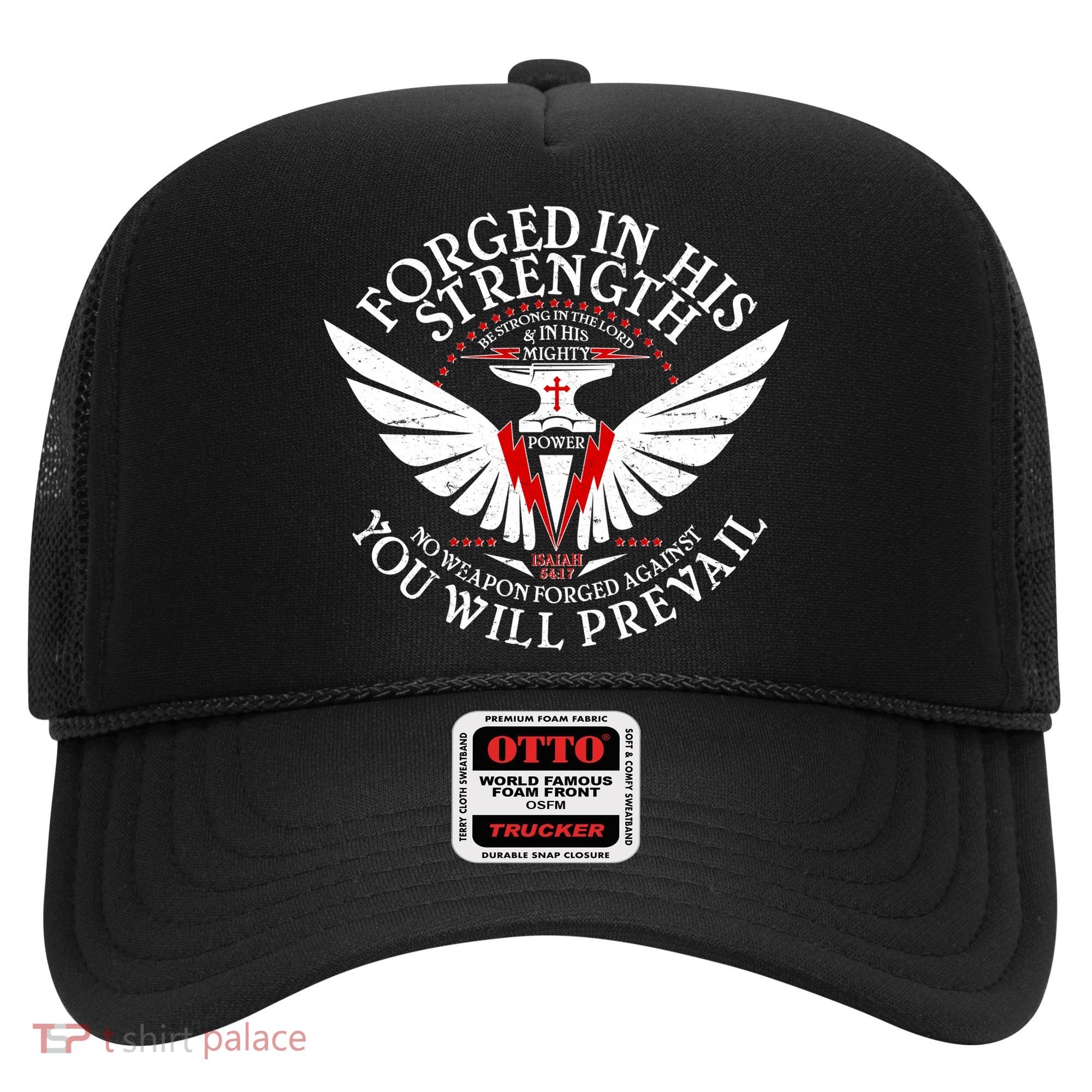 Forged In His Strength Hat