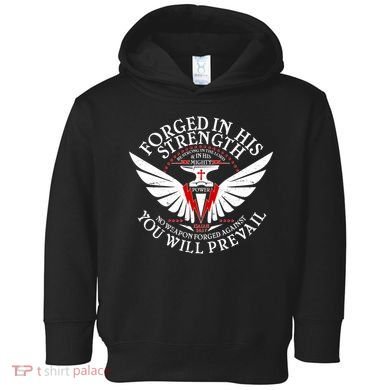 Forged In His Strength Toddler Hoodie
