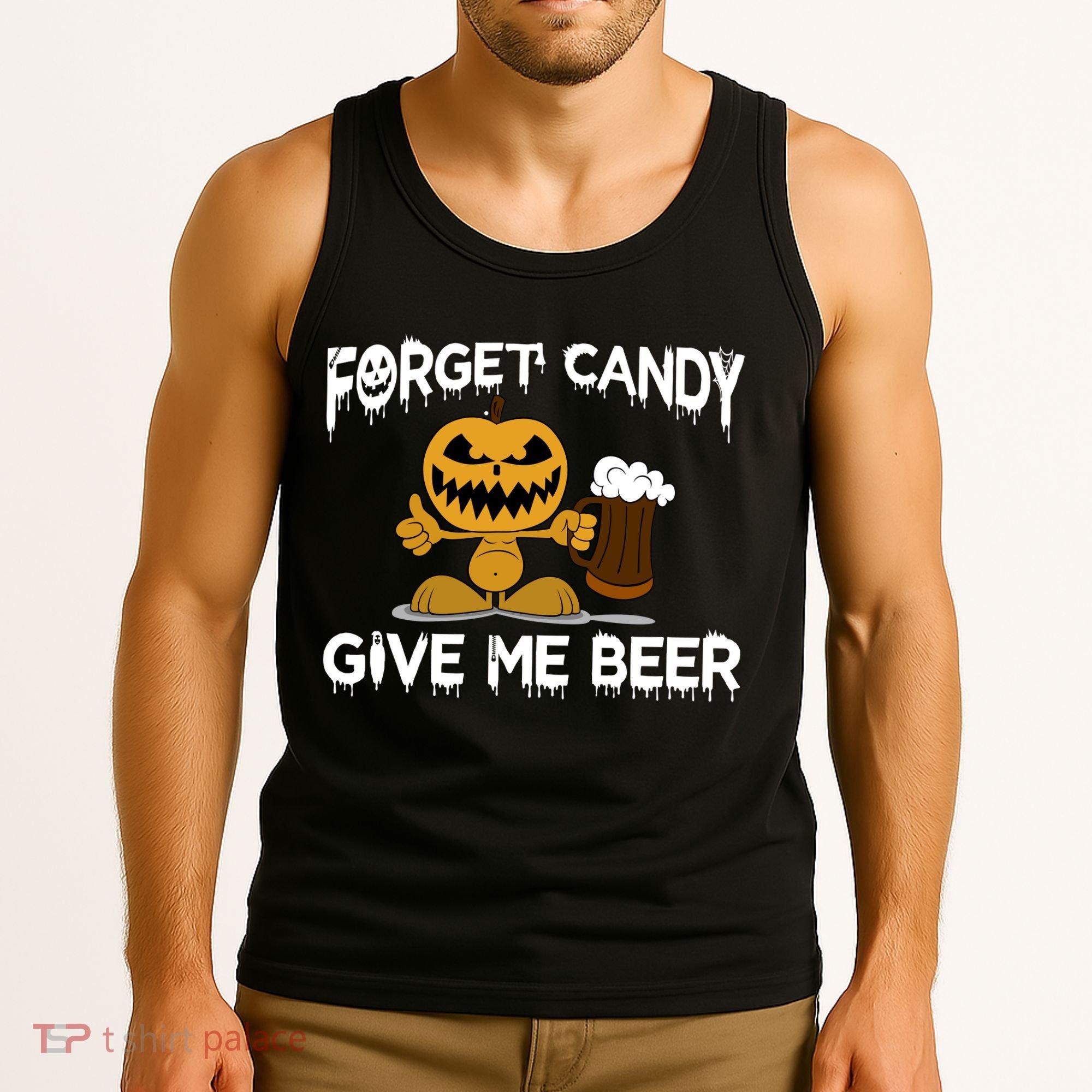 Forget Candy Give Me Beer Tank Top