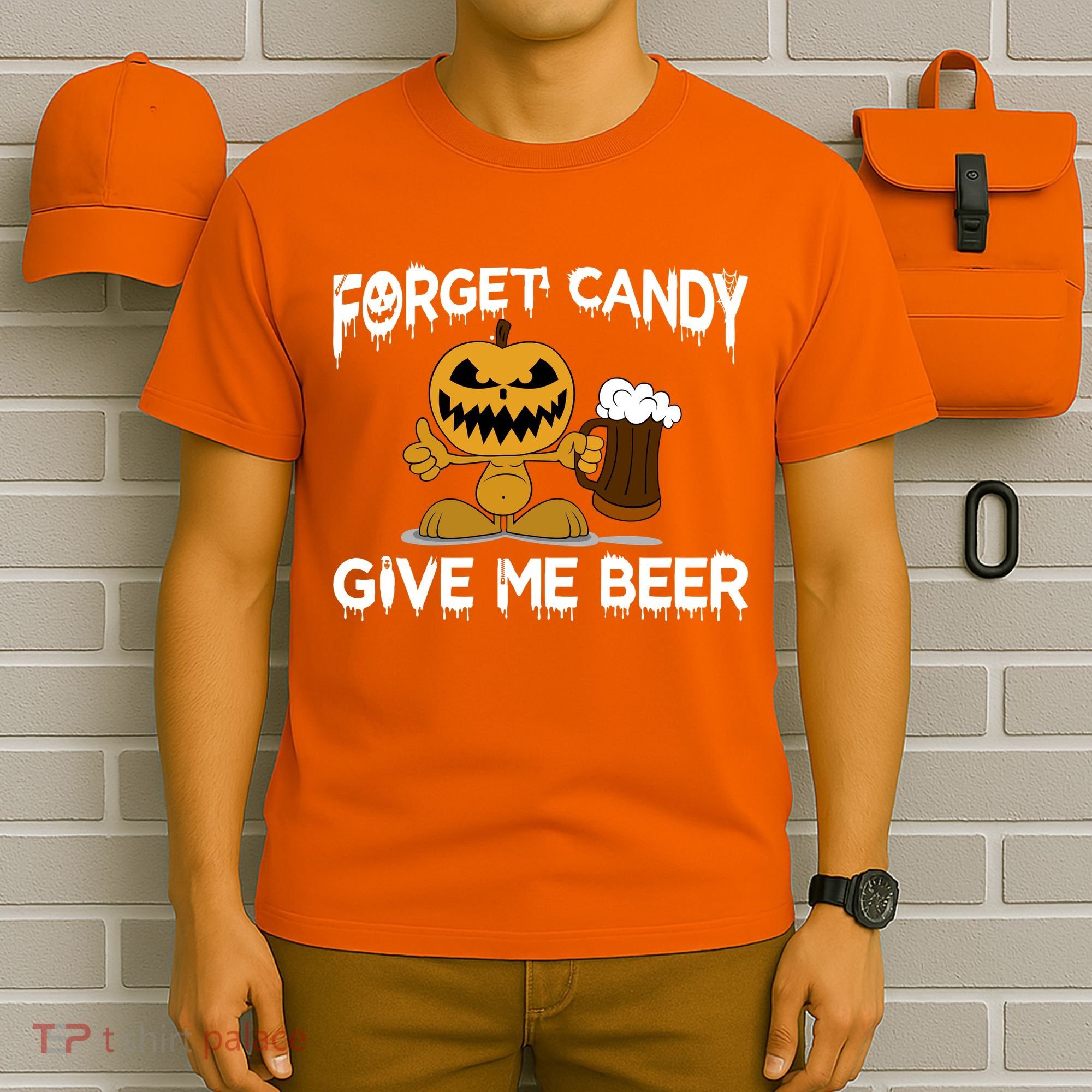 Forget Candy Give Me Beer T-Shirt